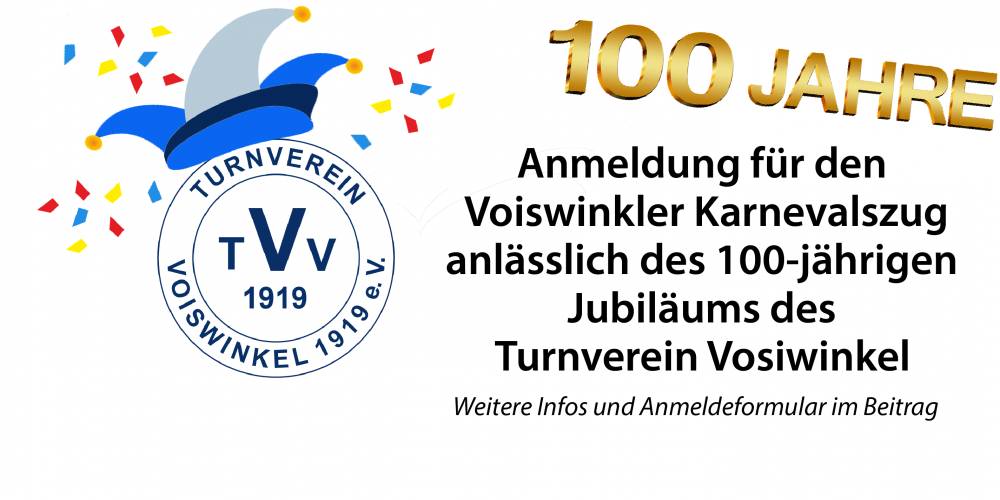 100 Jahre TVV im Voiswinkler Karnevalszug